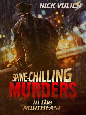 cover image of Spine-Chilling Murders in the Northeast